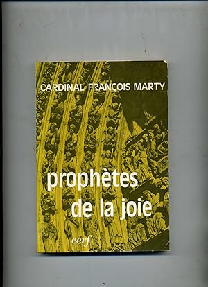 Seller image for PROPHTES DE LA JOIE . Homlies  Notre Dame for sale by Librairie CLERC