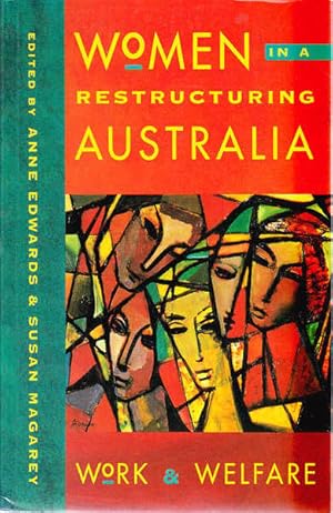 Women in a Restructuring Australia: Work and Welfare