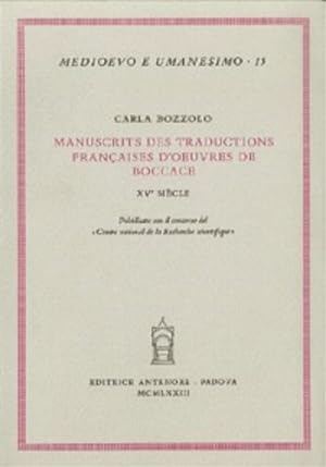Seller image for Manuscrits des traductions franaises d'oeuvres de Boccace, XVe sicle. for sale by FIRENZELIBRI SRL
