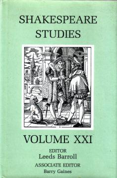 Shakespeare Studies Volume 21
