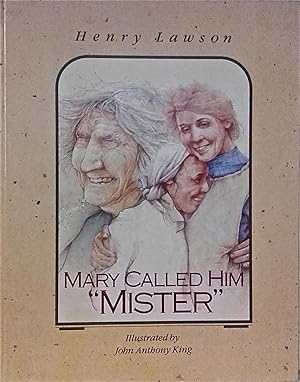 Seller image for Mary Called Him "Mister". for sale by BOOKHOME SYDNEY