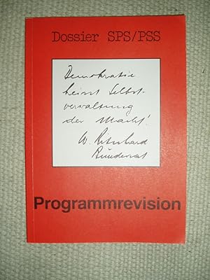 Immagine del venditore per Dossier SPS/PSS : Programmrevision : ein Programm-Vorentwurf und Materialien fr die Diskussion in der Sozialdemokratischen.,. venduto da Expatriate Bookshop of Denmark