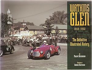 Immagine del venditore per Watkins Glen 1948 - 1952. The Definitive Illustrated History venduto da William Glynn