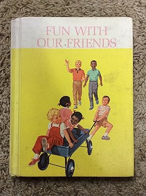 Seller image for Fun with Our Friends for sale by Book Nook