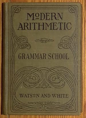 Seller image for Modern Grammar School Arithmetic - 1919 Edition for sale by RG Vintage Books