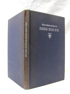 Image du vendeur pour Inside Story of Adam and Eve mis en vente par Princeton Antiques Bookshop