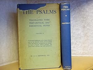 The Psalms. Translated with Text-critical and Exegetical Notes By W.O.E. Oesterley. Two volume Set.