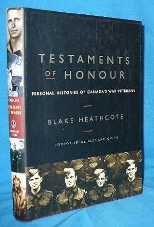 Seller image for Testaments of Honour: Personal Histories of Canada's War Veterans for sale by Alhambra Books