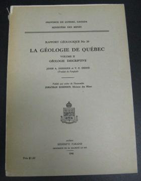 Image du vendeur pour La Geologie de Quebec Volume II: Geologie Descriptive mis en vente par Page 1 Books - Special Collection Room