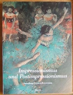 Seller image for Impressionismus und Postimpressionismus for sale by Antiquariat Blschke