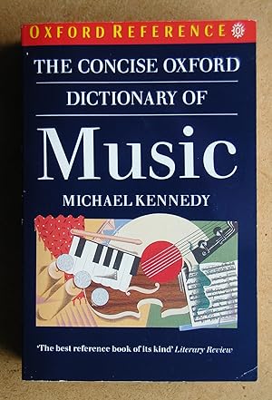 The Concise Oxford Dictionary Of Music.