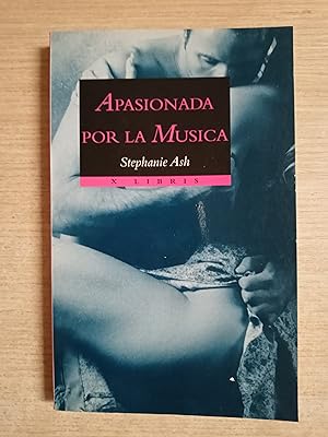 Seller image for APASIONADA POR LA MUSICA for sale by Gibbon Libreria