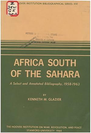 Africa South of the Sahara: A Select and Annotated Bibliography, 1958-1963