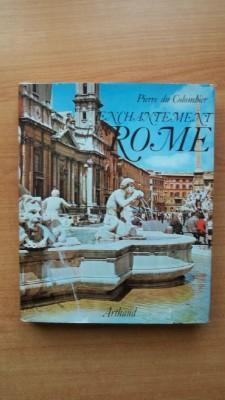 Seller image for ENCHANTEMENT DE ROME for sale by KEMOLA