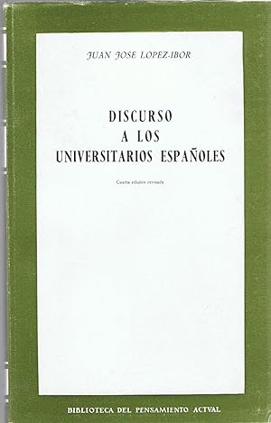 Imagen del vendedor de DISCURSO A LOS UNIVERSITARIOS ESPAOLES a la venta por Librera Torren de Rueda