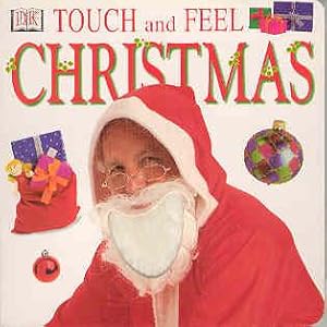 Image du vendeur pour Touch and Feel Christmas mis en vente par The Book Faerie