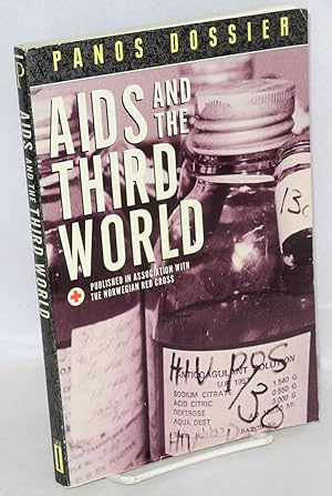 Seller image for AIDS and the third world; Panos dossier published in association with the Norwegian Red Cross for sale by Bolerium Books Inc.