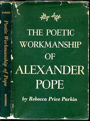 Immagine del venditore per THE POETIC WORKMANSHIP OF ALEXANDER POPE venduto da Kurt Gippert Bookseller (ABAA)