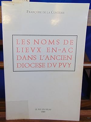 LES NOMS DE LIEUX EN AC DANS L' ANCIEN DIOCESE DU PUY