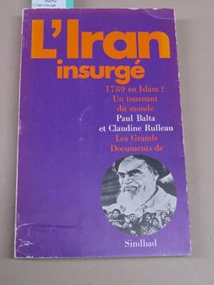 Imagen del vendedor de L'Iran insurg a la venta por librairie le vieux livre