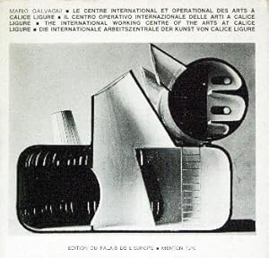 Seller image for Le Centre International et Operational des Arts A Calice ligure - Il Centro Operativo Internazionale Delle Arti a Calice Ligure. Text in French, Italian , English and German. for sale by studio montespecchio