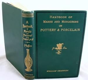 The Collector's Hand Book of Marks and Monograms on Pottery and Porcelain
