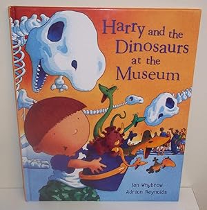 Seller image for Harry and the Dinosaurs at the Museum for sale by The Book Junction