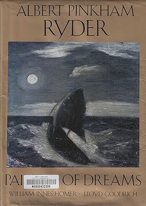 Seller image for Albert Pinkham Ryder: Painter of Dreams. for sale by Tinakori Books