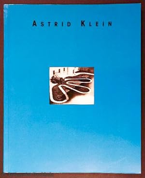 Seller image for Astrid Klein for sale by Galerie Buchholz OHG (Antiquariat)