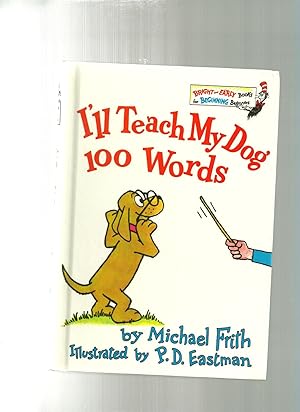 Seller image for I'll Teach My Dog 100 Words for sale by ODDS & ENDS BOOKS