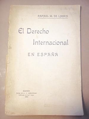 Imagen del vendedor de El Derecho Internacional en Espaa a la venta por Carmichael Alonso Libros