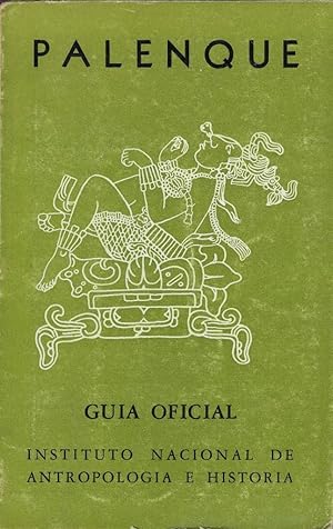 Image du vendeur pour *Guia Oficial de Palenque mis en vente par Librairie Archaion