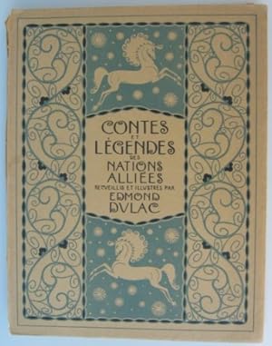 Contes et Légendes des Nations Alliées recueillis et illustrés (IN FRANZÖSISCHER SPRACHE)