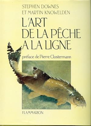 L?art de la pêche à la ligne