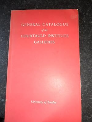 Image du vendeur pour General Catalogue of the Courtauld Institute Galleries mis en vente par Clement Burston Books