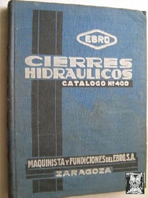 CIERRES HIDRÁULICOS, CATÁLOGO Nº 400