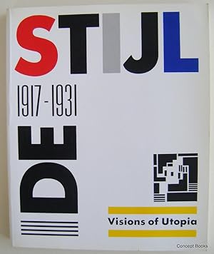 Seller image for De Stijl: 1917-1931 Visions of Utopia for sale by Concept Books