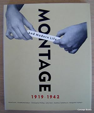 Imagen del vendedor de Montage and Modern Life 1919-1942 a la venta por Concept Books