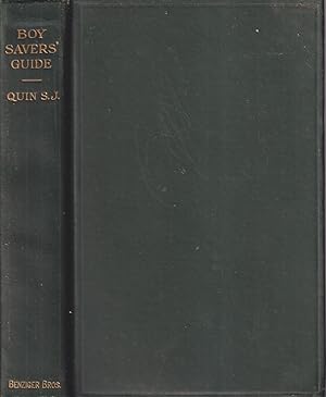 Seller image for The Boy-Saver's Guide: Society Work For Lads In Their Teens (1908) for sale by Jonathan Grobe Books