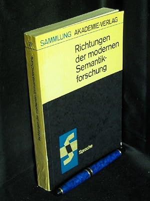 Immagine del venditore per Richtungen der modernen Semantikforschung - aus der Reihe: Sammlung Akademie-Verlag - Band: 37 Sprache venduto da Erlbachbuch Antiquariat