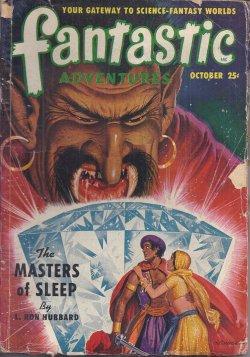 Bild des Verkufers fr FANTASTIC ADVENTURES: October, Oct. 1950 ("The Masters of Sleep") zum Verkauf von Books from the Crypt