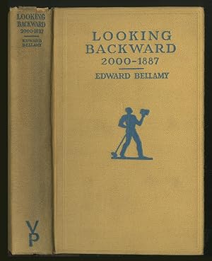 Bild des Verkufers fr Looking Backward 2000-1887 zum Verkauf von Between the Covers-Rare Books, Inc. ABAA