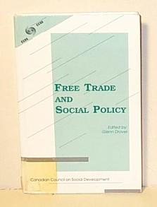 Immagine del venditore per Free Trade and Social Policy venduto da G W Jackson