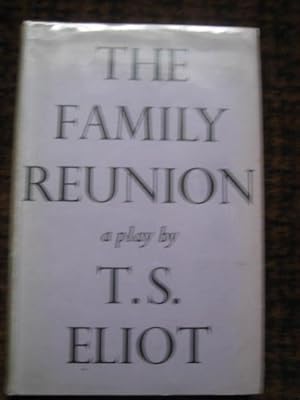 Imagen del vendedor de The Family Reunion. A Play a la venta por Tiger books