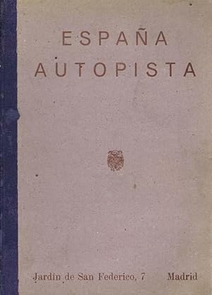 ESPAÑA AUTOPISTA 1946-47