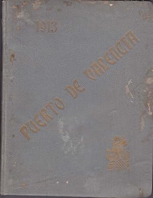 PUERTO DE VALENCIA 1913. Memoria
