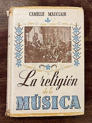 Seller image for LA RELIGION DE LA MUSICA for sale by Librera Races