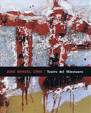 JOSE MANUEL CIRIA. Teatro del Minotauro