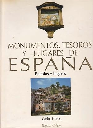 Imagen del vendedor de MONUMENTOS TESOROS Y LUGARES DE ESPAA. Pueblos y Lugares a la venta por Librera Races