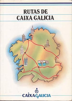 RUTAS DE CAIXA GALICIA